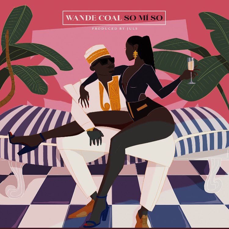 Wande Coal – So Mi So [New Song]