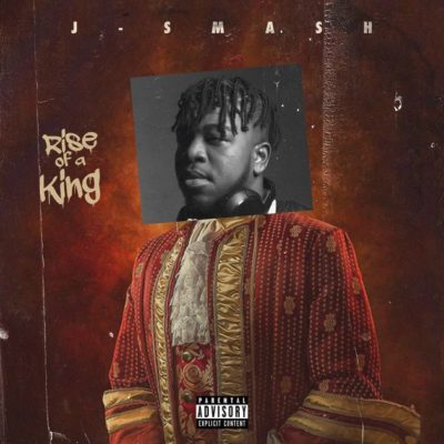 J-Smash - Rise of a King