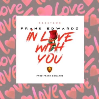 Frank Edwards - In Love With You mp3