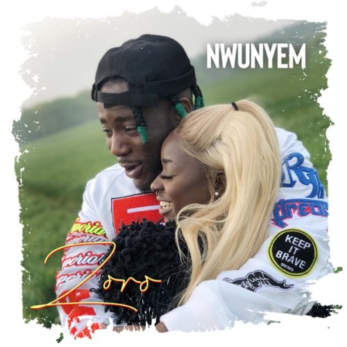 DOWNLOAD Zoro - 'Nwunyem' MP3