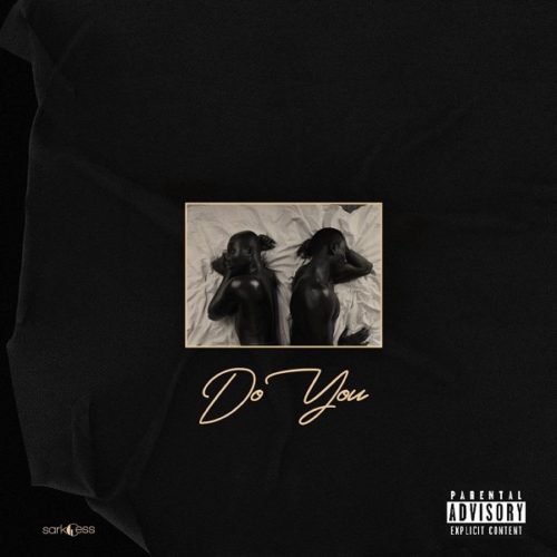 DOWNLOAD: Sarkodie feat. Mr Eazi - 'Do You' MP3 & VIDEO