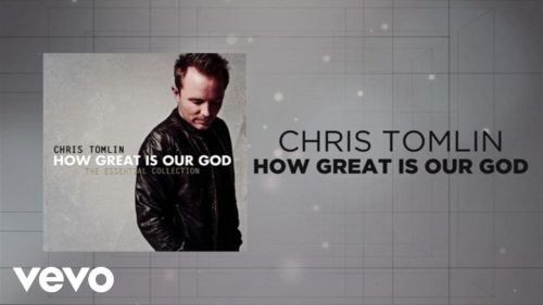 Chris Tomlin - How Great Is Our God mp3 download