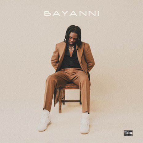 Bayanni - Bayanni EP Download - NaijaMusic