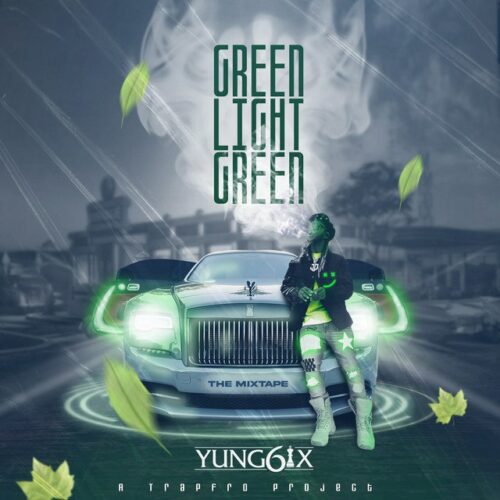 Yung6ix ft Kenah, Liyah Channel & GLG – On The Way